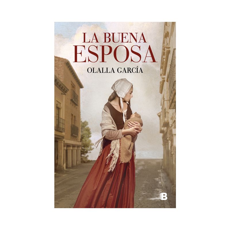 La Buena Esposa / The Good Wife - by  Olalla García (Hardcover), 1 of 2