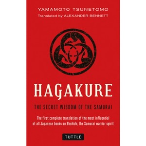 Hagakure - by  Yamamoto Tsunetomo (Paperback) - 1 of 1