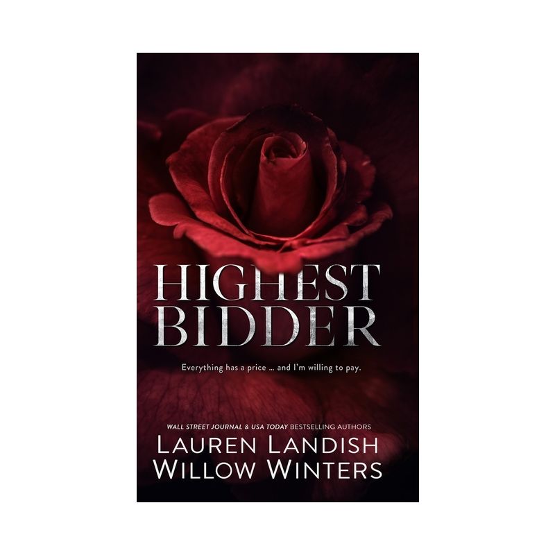 Highest Bidder - by  Willow Winters & Lauren Landish (Hardcover), 1 of 2