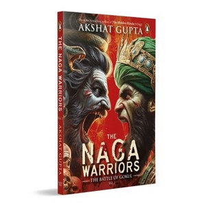 The Naga Warriors 2 - by  Akshat Gupta (Paperback) - 1 of 1