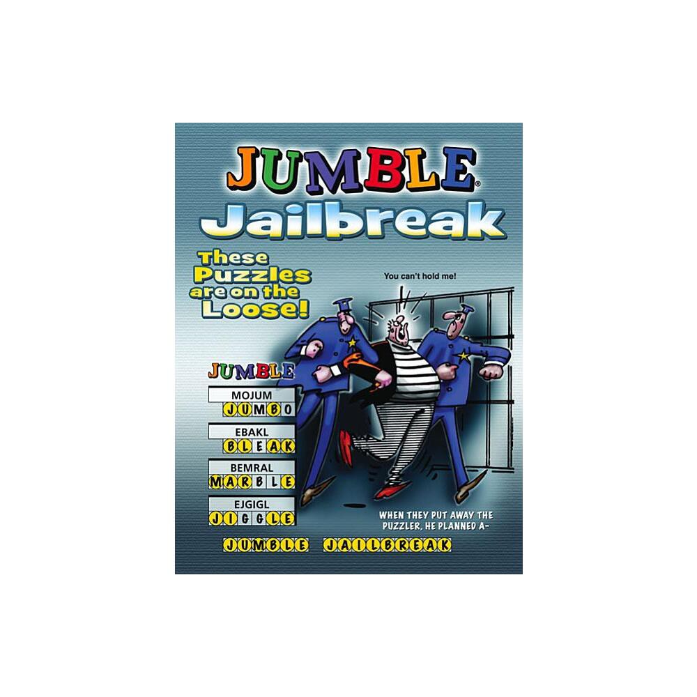 Jumble Jailbreak - (Jumbles(r)) by Tribune Media Services (Paperback)