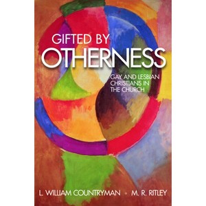 Gifted by Otherness - by  M R Ritley & L William Countryman (Paperback) - 1 of 1