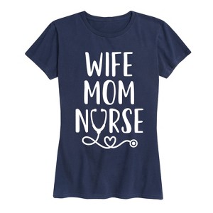 Women's - Instant Message - Wife Mom Nurse Short Sleeve Graphic T-Shirt - 1 of 4