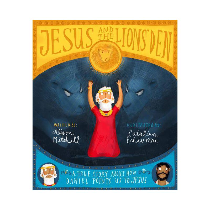Jesus and the Lions' Den Storybook - (Tales That Tell the Truth) by  Alison Mitchell (Hardcover), 1 of 2