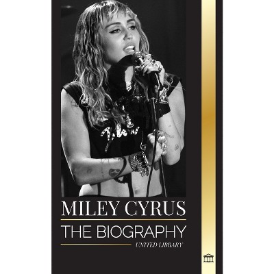 Miley Cyrus - (Artists) by  United Library (Paperback)