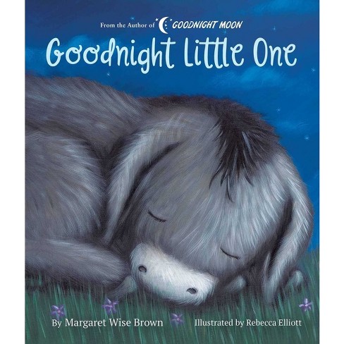 Goodnight Little One - (margaret Wise Brown Classics) By Margaret Wise ...