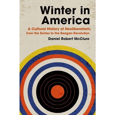 Winter in America - by  Daniel Robert McClure (Paperback)