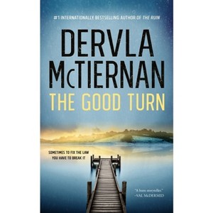 The Good Turn - (Cormac Reilly Series (Large Print)) Large Print by  Dervla McTiernan (Hardcover) - 1 of 1