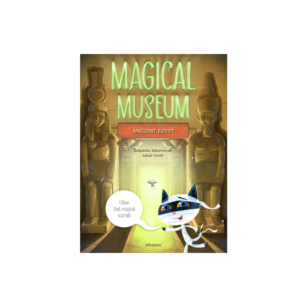 Magical Museum: Ancient Egypt - by Stepanka Sekaninova (Hardcover)