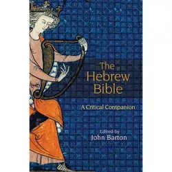 The Hebrew Bible - by  John Barton (Hardcover)