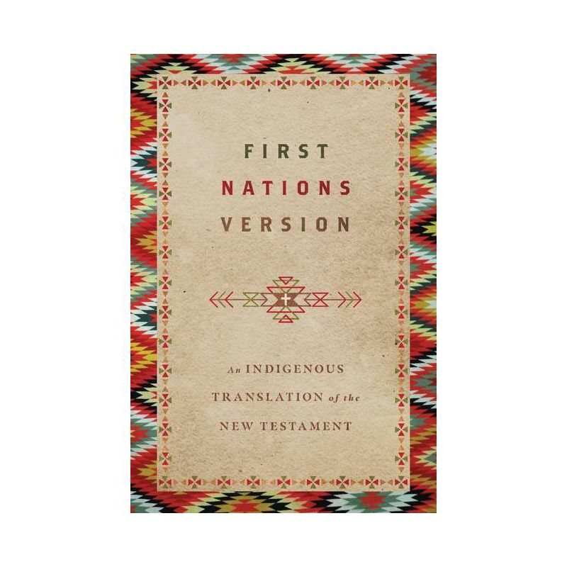 First Nations Version - by Terry M Wildman, 1 of 2