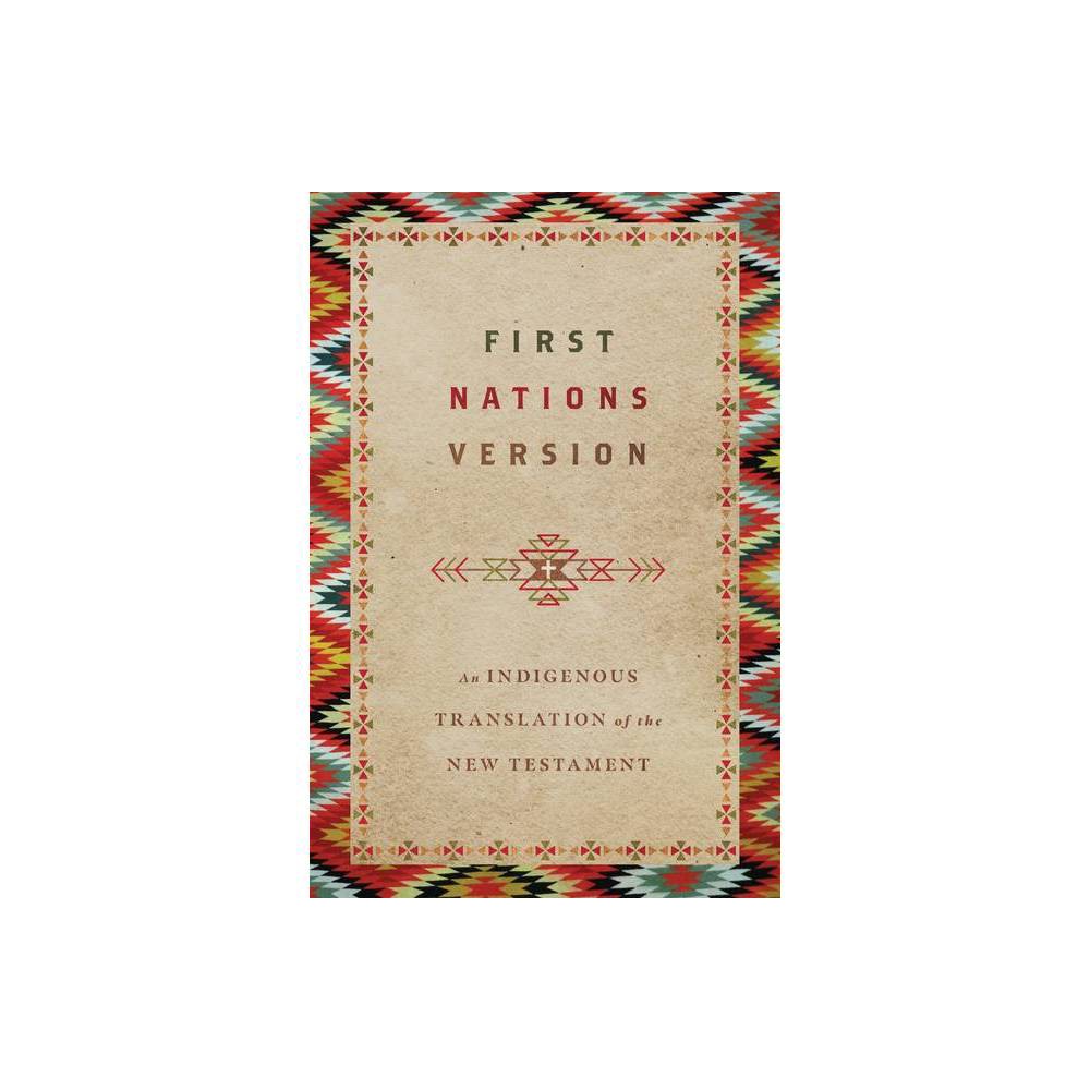 First Nations Version - by Terry M Wildman (Paperback)