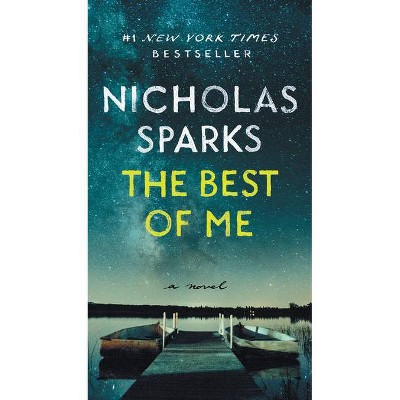 The Best of Me - by  Nicholas Sparks (Paperback)