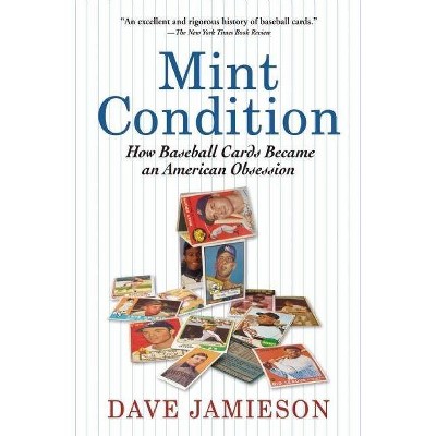 Mint Condition - by  Dave Jamieson (Paperback)