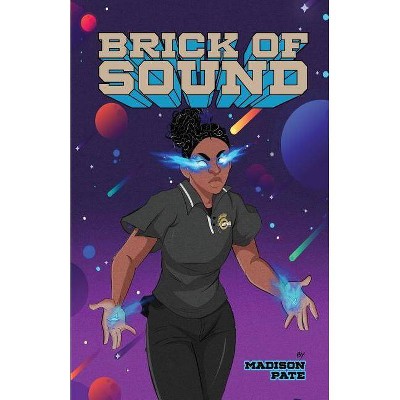 Brick of Sound - by  Madison Pate (Paperback)