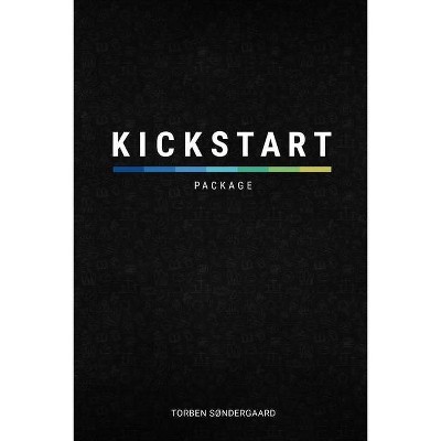 Kickstart Package - by  Torben Søndergaard (Paperback)