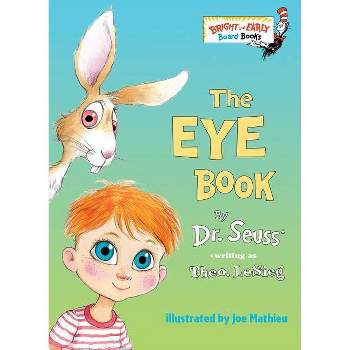 The Eye Book - by Theo. LeSieg (Board Book)