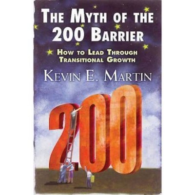The Myth of the 200 Barrier - by  Kevin E Martin (Paperback)