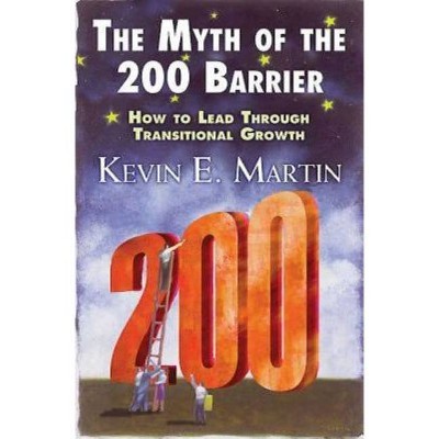 The Myth of the 200 Barrier - by  Kevin E Martin (Paperback)