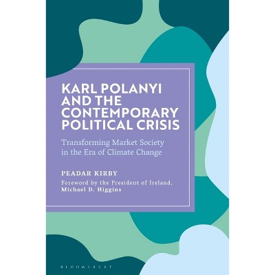 Karl Polanyi and the Contemporary Political Crisis - by Peadar Kirby