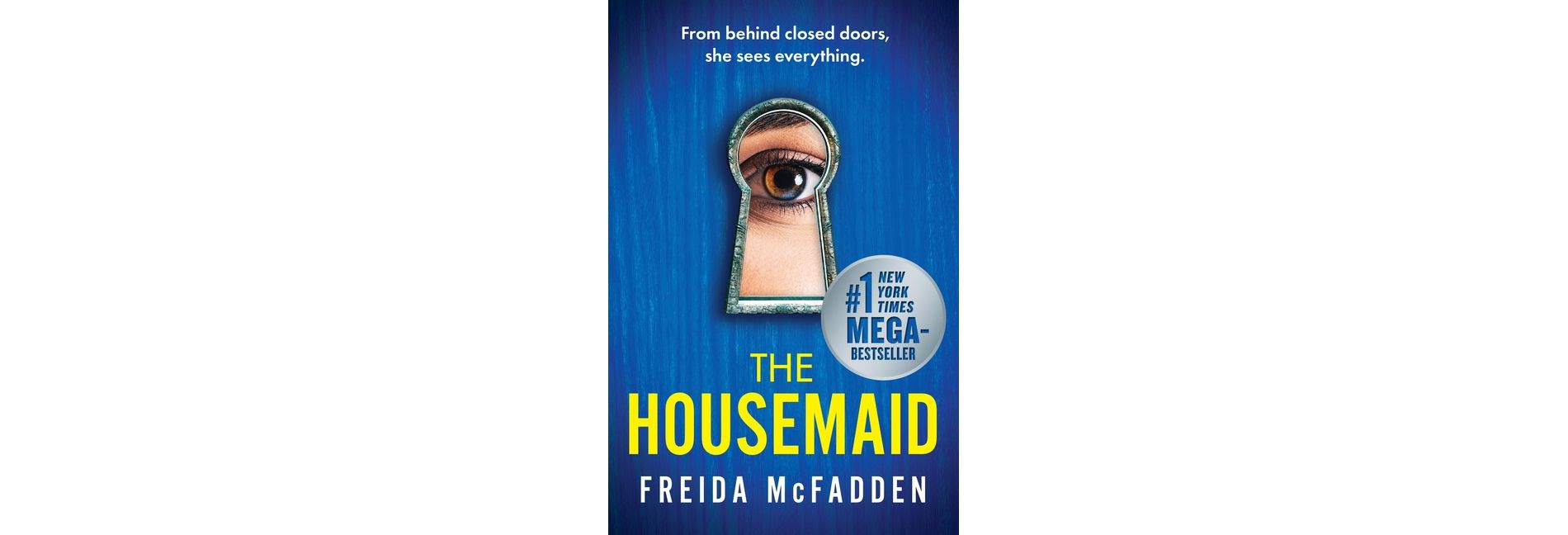 The Housemaid - by Freida McFadden (Paperback)
