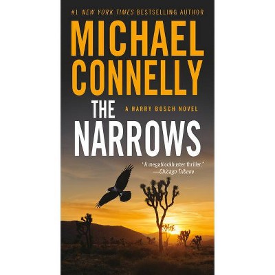 The Narrows - (Harry Bosch Novel) by  Michael Connelly (Paperback)