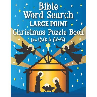 Bible Word Search Large Print Christmas Puzzle Book for Kids and Adults - by  Nyx Spectrum (Paperback)
