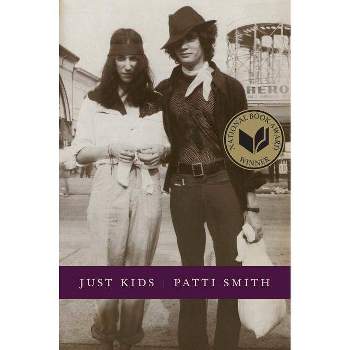 Just Kids - by  Patti Smith (Hardcover)