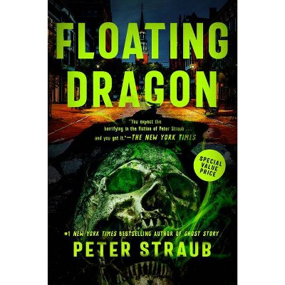 Floating Dragon - by  Peter Straub (Paperback)