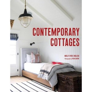 Contemporary Cottages - by  Molly English (Hardcover) - 1 of 1