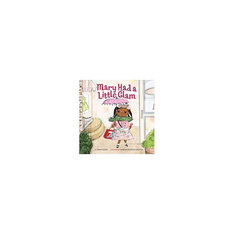 Mary Had a Little Glam (Hardcover) (Tammi Sauer), 1 of 4
