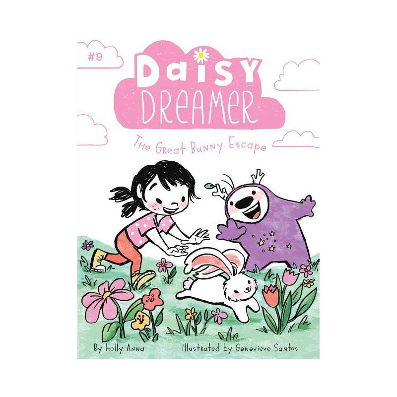 The Great Bunny Escape - (Daisy Dreamer) by  Holly Anna (Paperback), 1 of 2