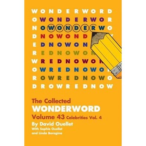WonderWord Volume 43 - by  David Ouellet & Sophie Ouellet & Linda Boragina (Paperback) - 1 of 1