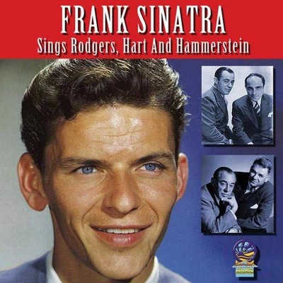 Frank Sinatra - Sings Rodgers, Hart And Hammerstein (CD)