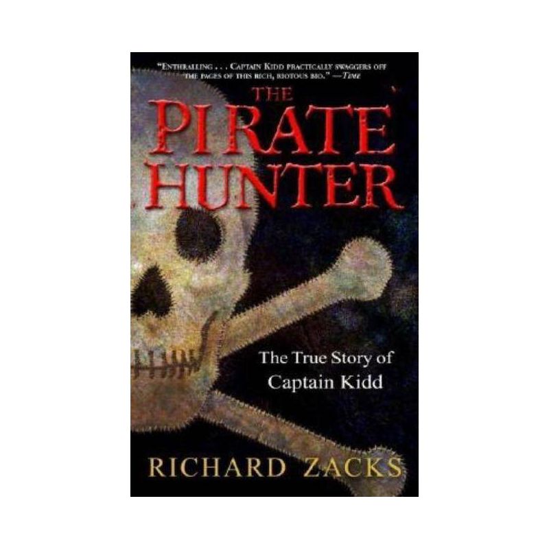 The Pirate Hunter - by  Richard Zacks (Paperback), 1 of 2