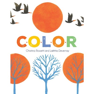 Color - by  Christina Rossetti (Hardcover)