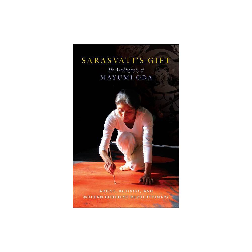ISBN 9781611808155 product image for Sarasvati's Gift - by Mayumi Oda (Paperback) | upcitemdb.com
