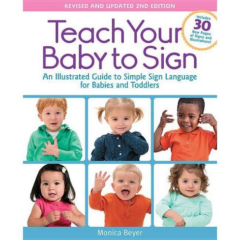 Teach Your Baby To Sign Revised And Updated 2nd Edition 2