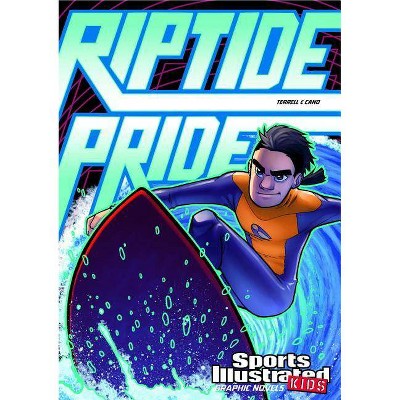 Riptide Pride - (Sports Illustrated Kids Graphic Novels) by  Brandon Terrell (Paperback)