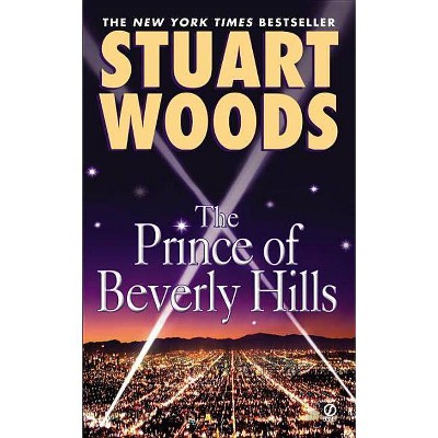 The Prince of Beverly Hills - (Rick Barron Novel) by  Stuart Woods (Paperback)