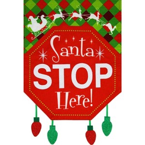 Santa Stop Here Christmas Burlap House Flag 28" x 40" Briarwood Lane - 1 of 4