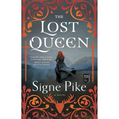 The Lost Queen, 1 - by  Signe Pike (Paperback)