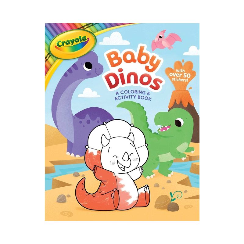 Crayola: Baby Dinos: A Coloring & Activity Book (a Crayola Baby Animals Coloring Sticker Activity Book for Kids) - (Crayola/Buzzpop) by  Buzzpop, 1 of 2