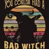 Men's Design By Humans Halloween Funny You Coulda Had Bad Witch By Ering T-Shirt - 2 of 4