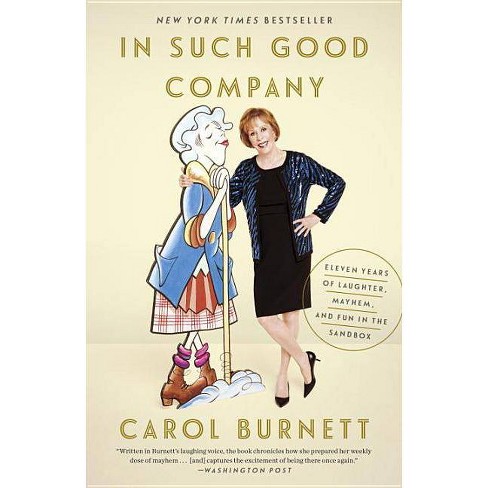 In Such Good Company By Carol Burnett Paperback Target