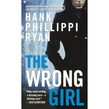 The Wrong Girl - (Jane Ryland) by  Hank Phillippi Ryan (Paperback)