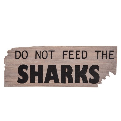 Beachcombers Do Not Feed The Sharks Bite Sign 16.03 x 0.35 x 6.01 Inches.