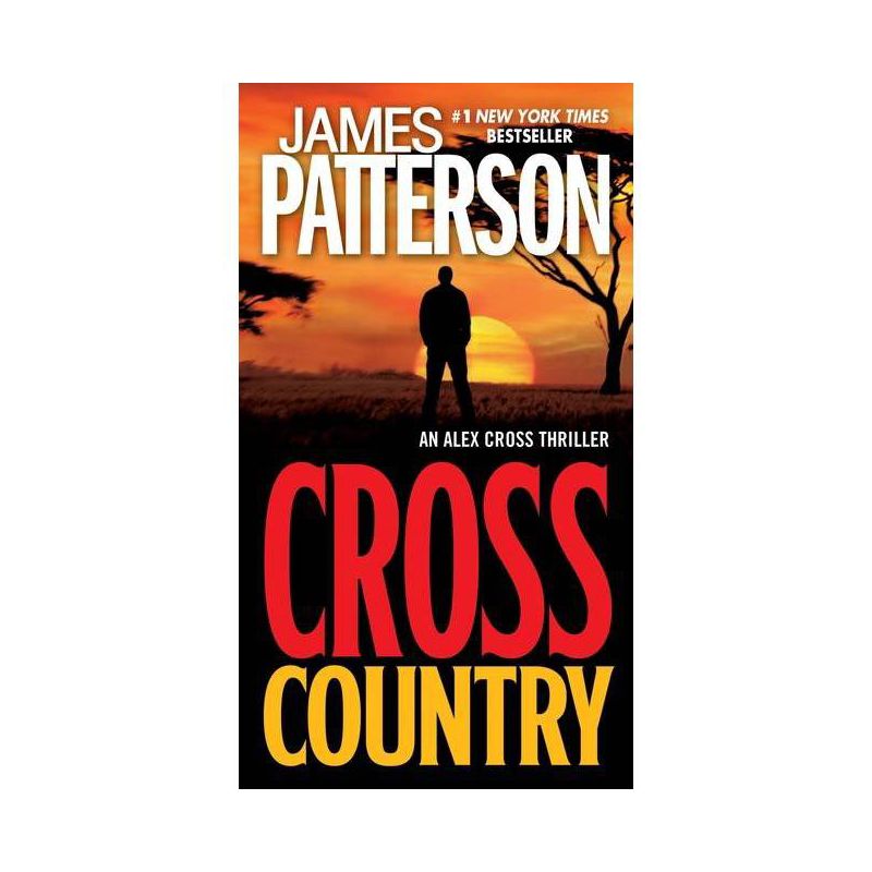 Cross Country ( Alex Cross) (Reprint) (Paperback) - by James Patterson, 1 of 2