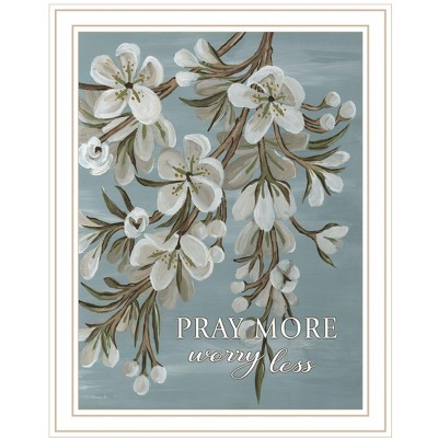 HomeRoots Pray More Worry Less White Framed Print Wall Art