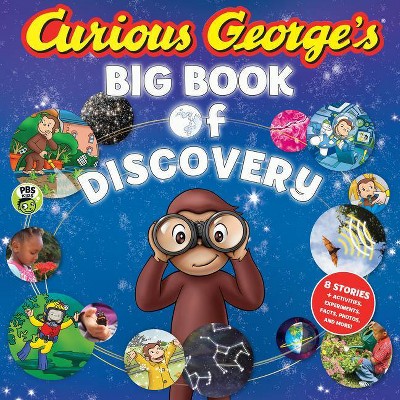 Curious George's Big Book of Discovery - by  H A Rey (Hardcover)